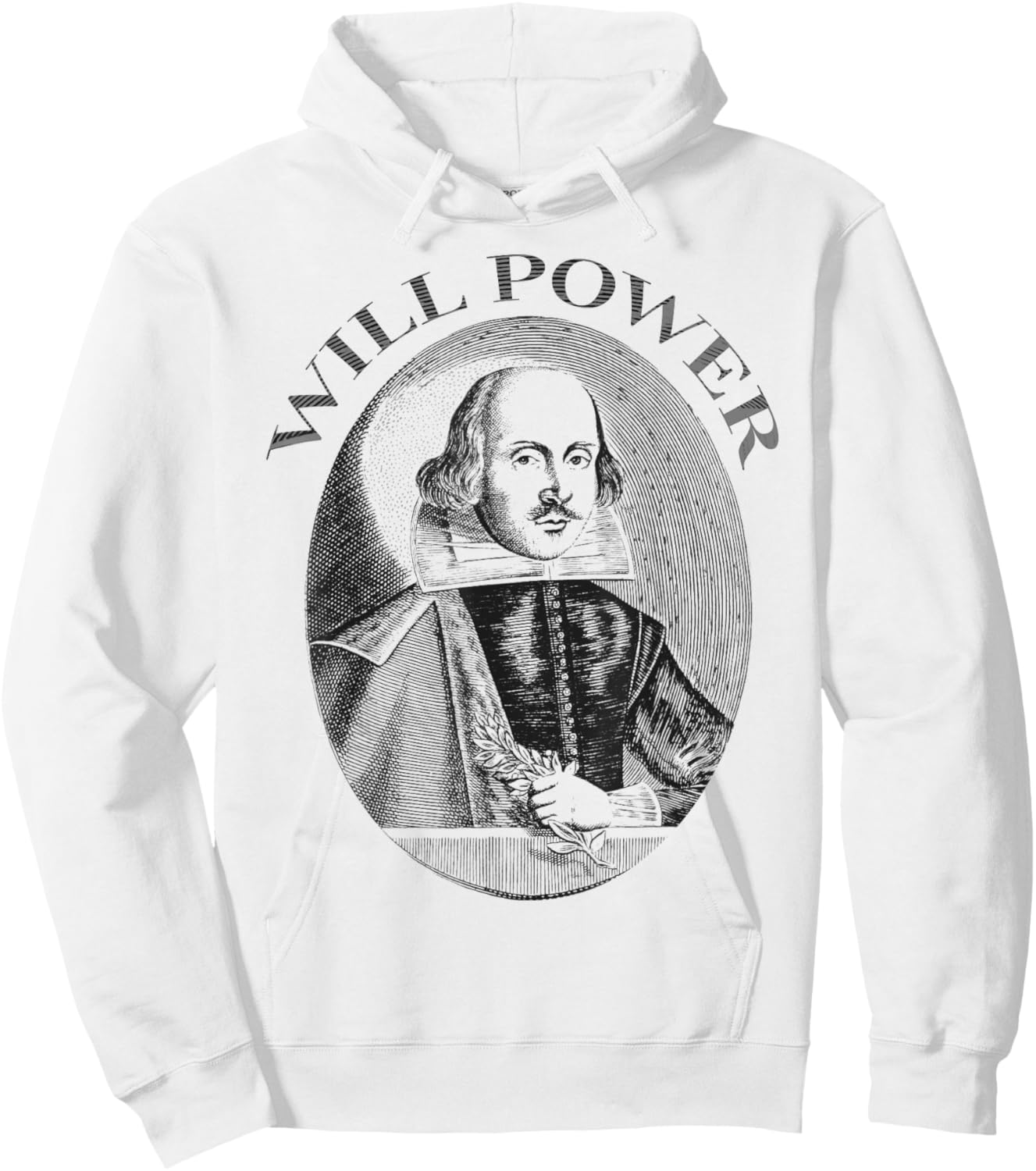 William Shakespeare Will Power Hoodie - Hoodie | White