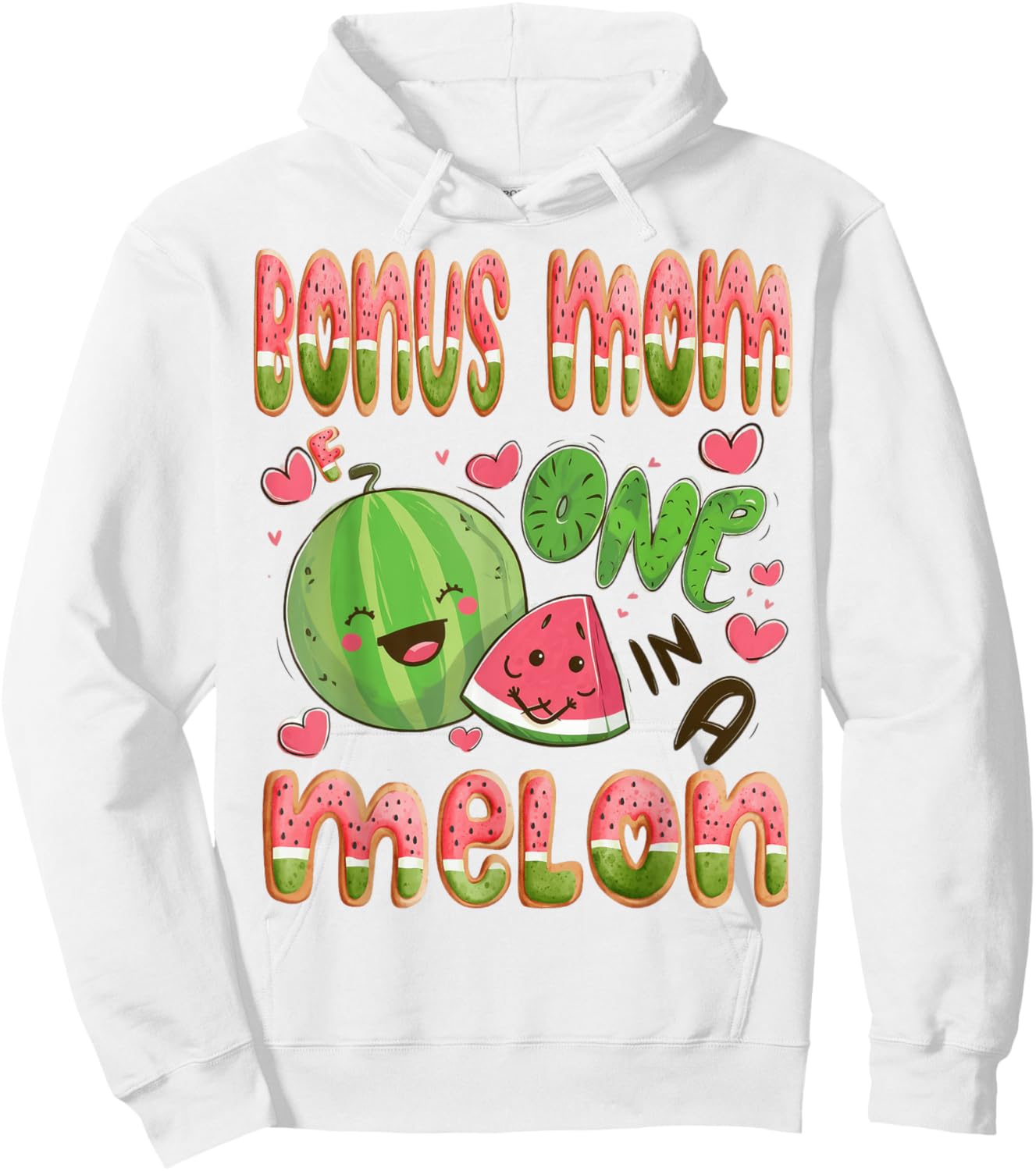 Bonus Mom Of One In A Melon 1St Birthday Watermelon Bday Hoodie - Hoodie | White
