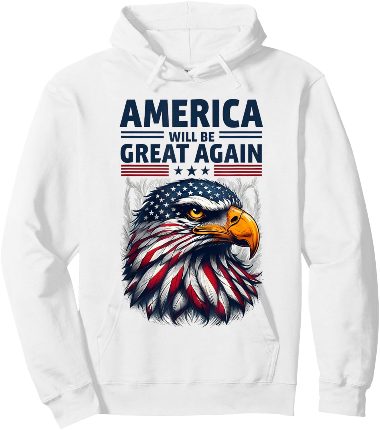 America Will Be Great Again | Patriotic Americans Rejoice Hoodie - Hoodie | White