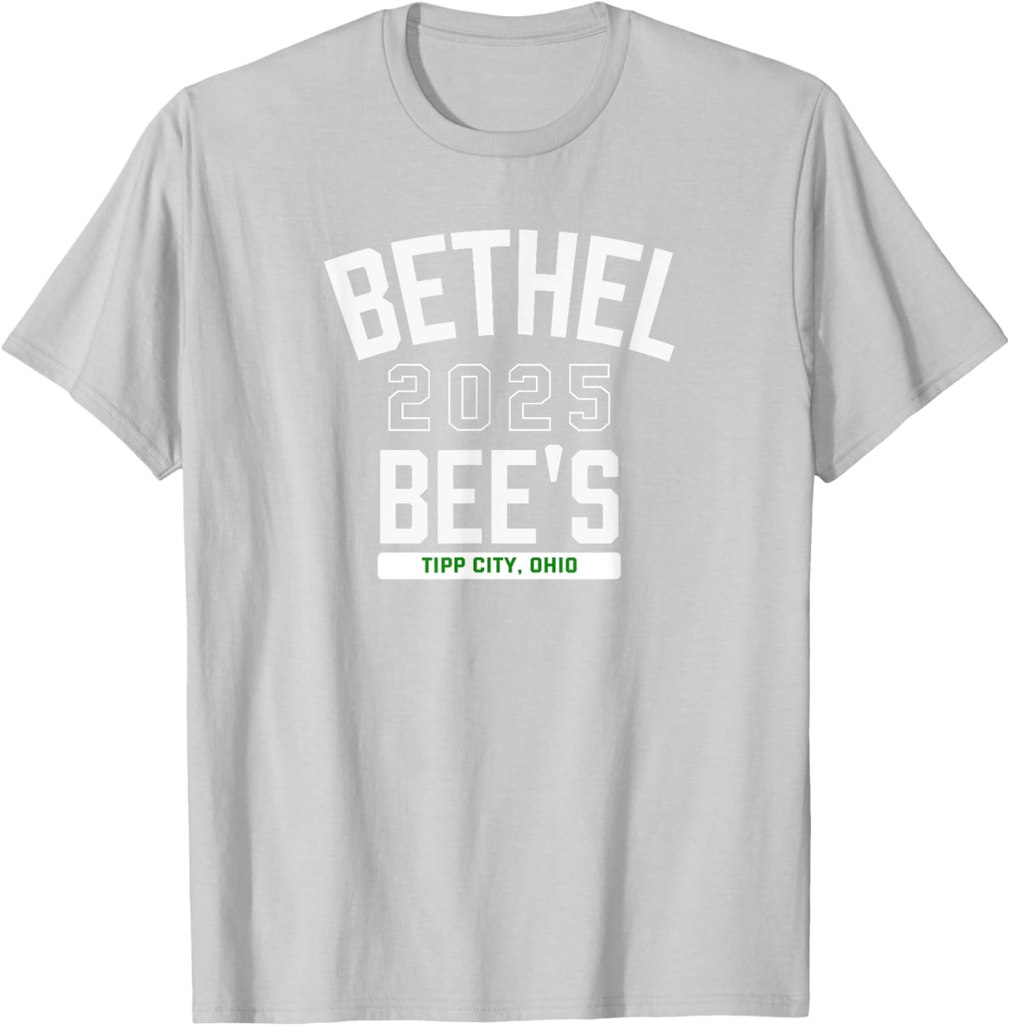 Bethel Bee'S Tipp City, Ohio 2025 T-Shirt - T-Shirt | Ash