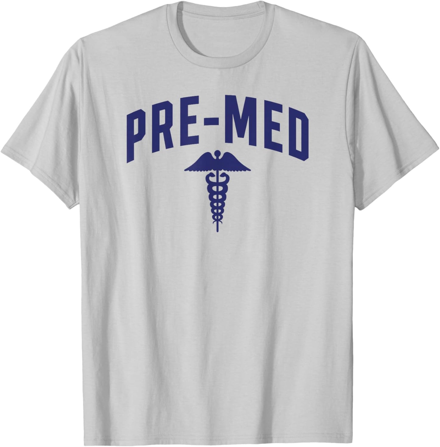 Pre-Med Student Pre Medicine Future Doctor Premed Major T-Shirt - T-Shirt | Ash