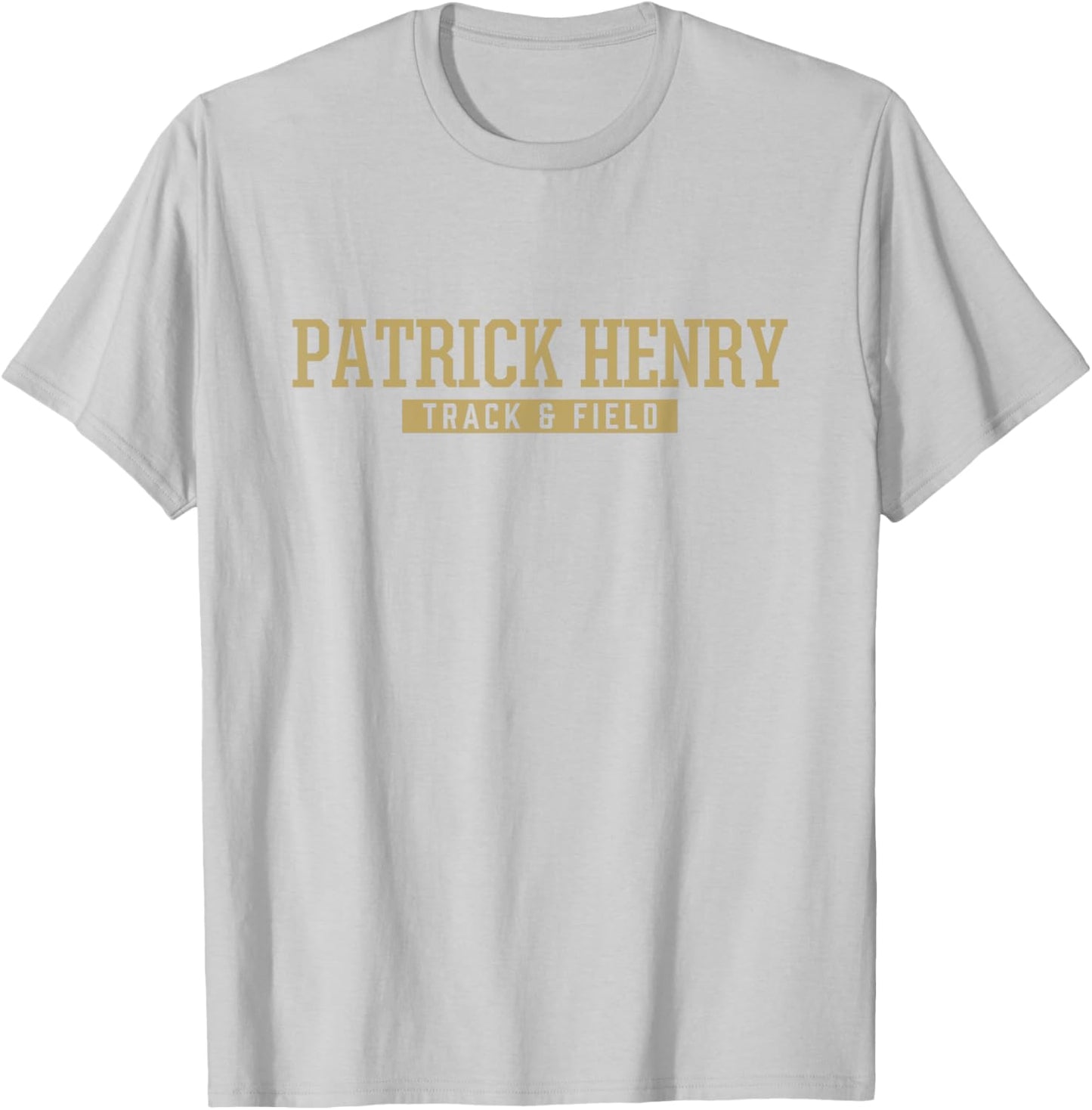 Patrick Henry High School Track & Field T-Shirt - T-Shirt | Ash
