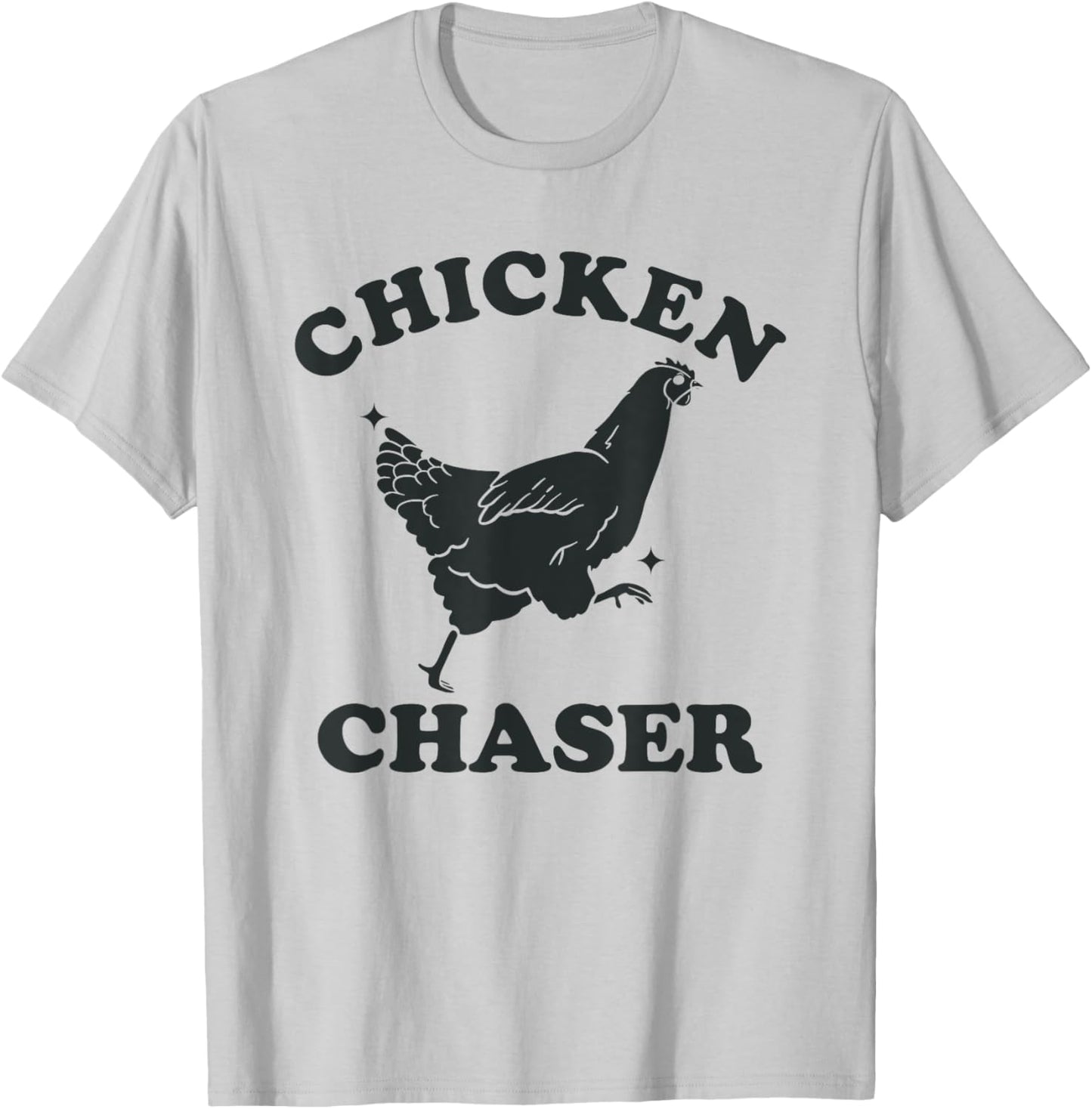 Chicken Chaser Funny Toddler Professional Chicken Chaser T-Shirt - T-Shirt | Ash
