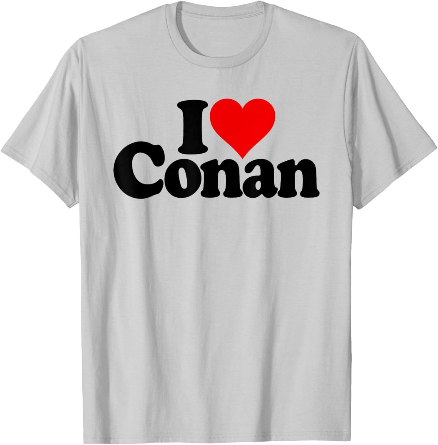 I Love Heart Conan T-Shirt - T-Shirt | Ash