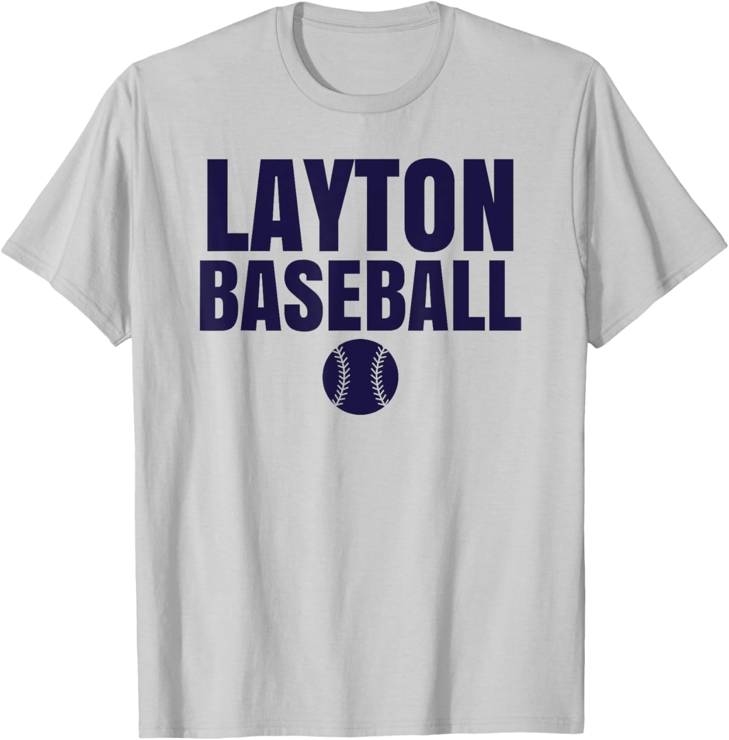 Layton High School Baseball T-Shirt - T-Shirt | Ash