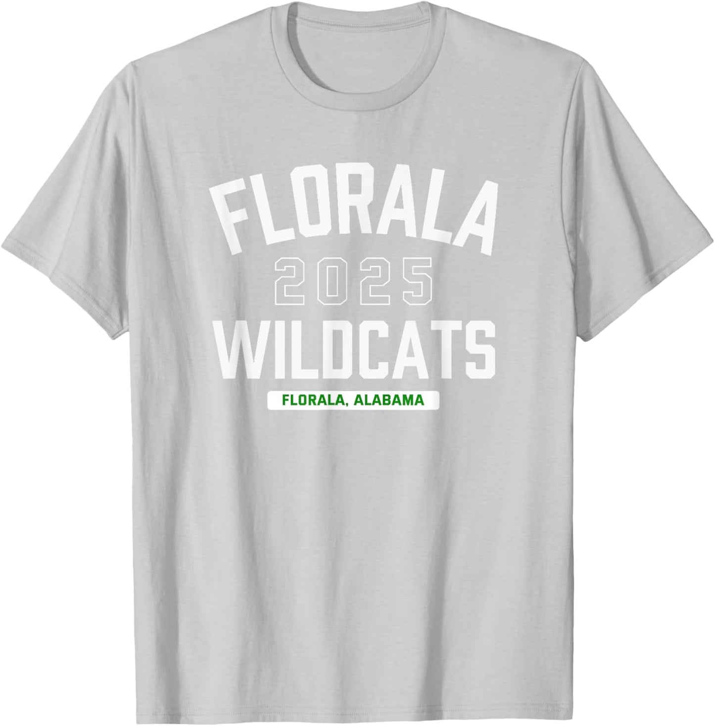Florala Wildcats Florala, Alabama 2025 T-Shirt - T-Shirt | Ash