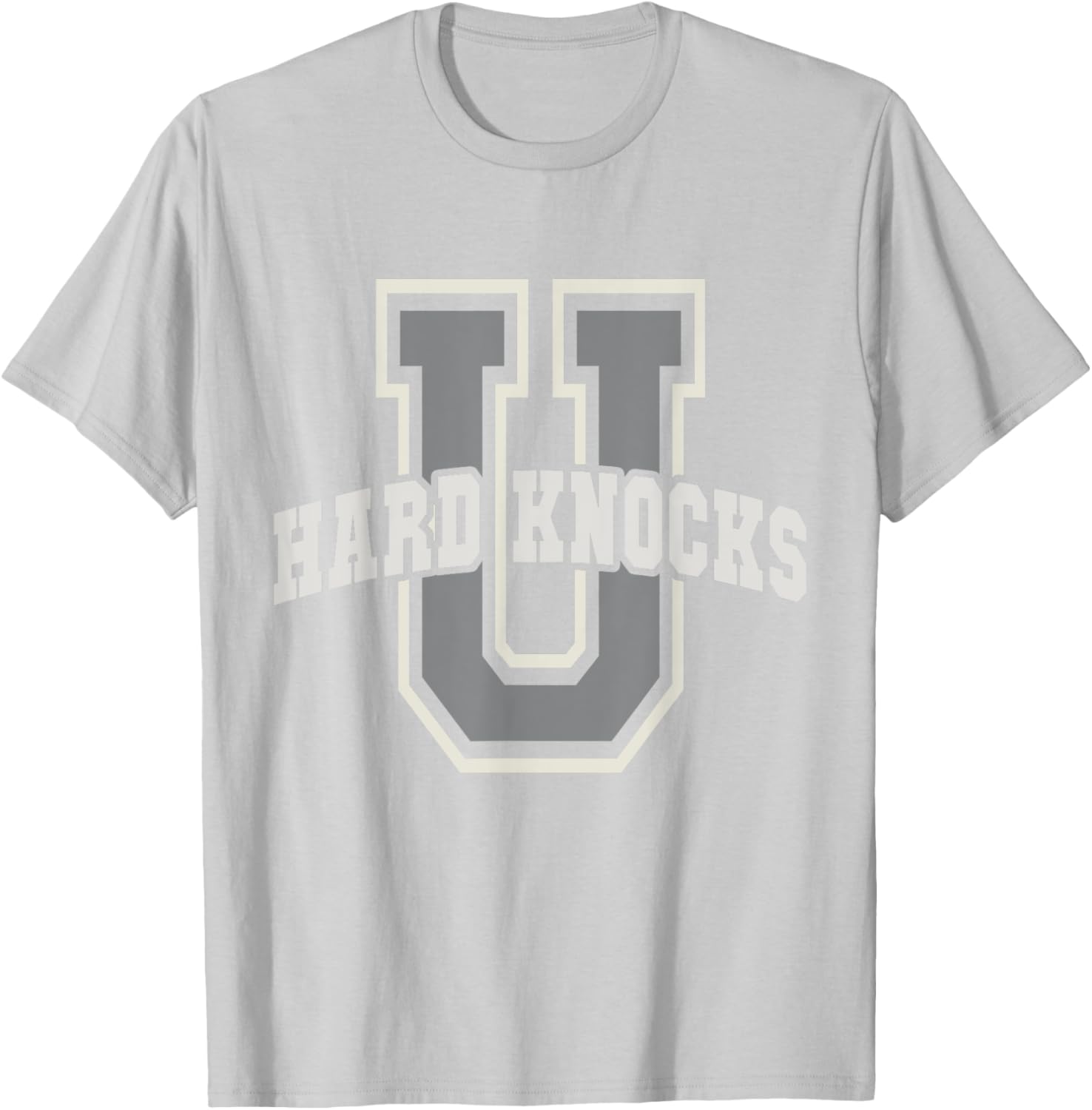 Funny UNIVERSITY of HARD KNOCKS Life Business College Boss T-Shirt - T-Shirt | Ash