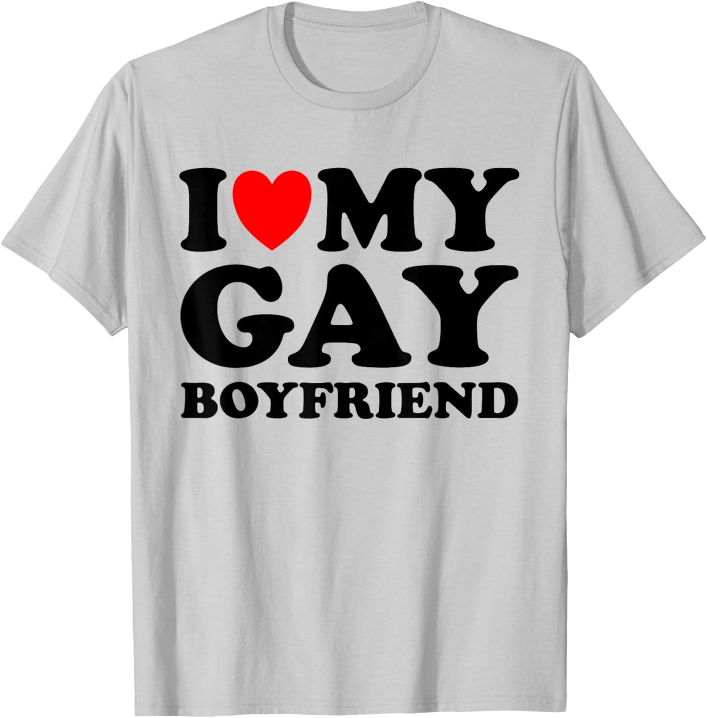I Love My Gay Boyfriend I Heart My Gay Boyfriend Pink T-Shirt - T-Shirt | Ash