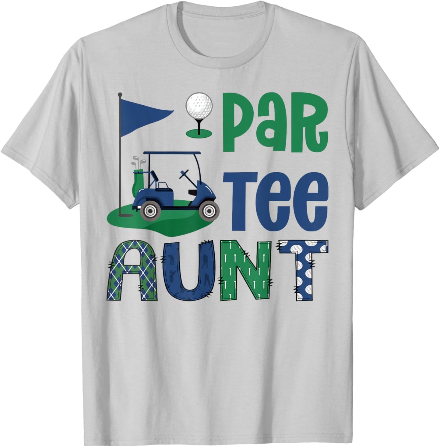 Par- Aunt Golf Lover Birthday Party Family Matching T-Shirt - T-Shirt | Ash