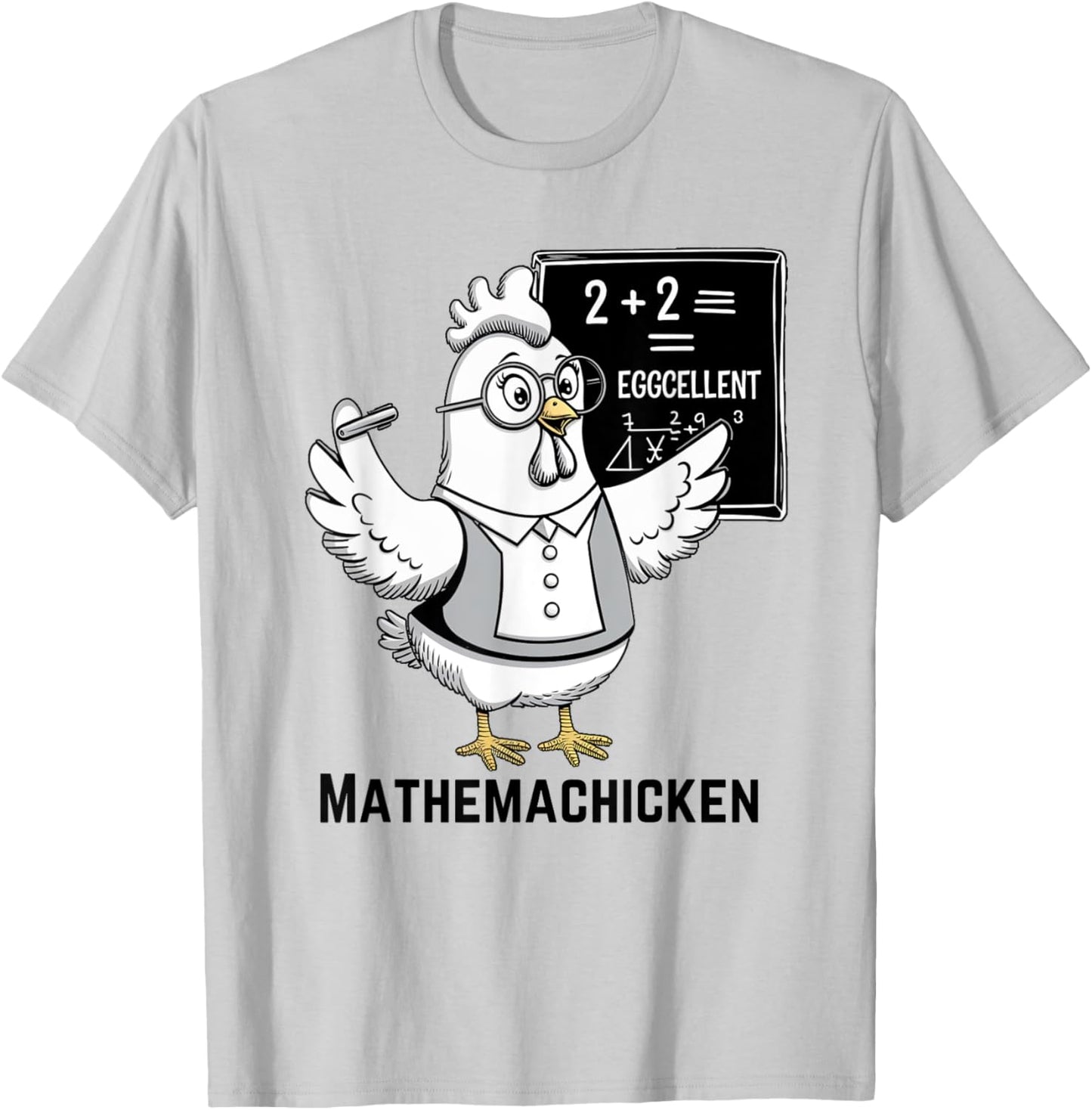 Mathemachicken Funny Chicken Math Teacher T-Shirt - T-Shirt | Ash