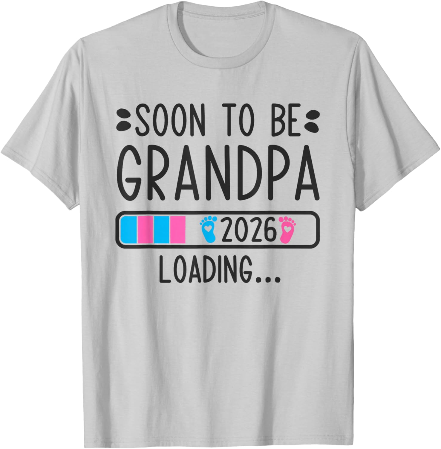 Soon to Be Grandpa 2026 Loading Pregnancy Announcement 2026 T-Shirt - T-Shirt | Ash