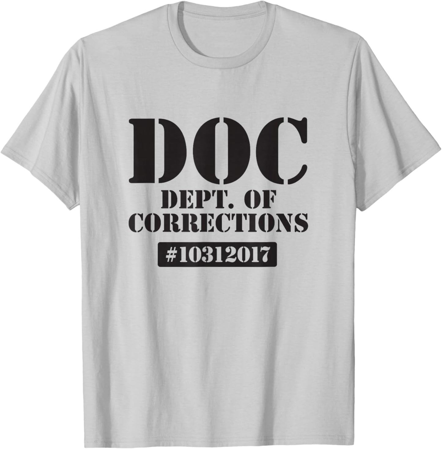 Dept of Corrections Halloween Jail Inmate Prisoner Costume T-Shirt - T-Shirt | Ash