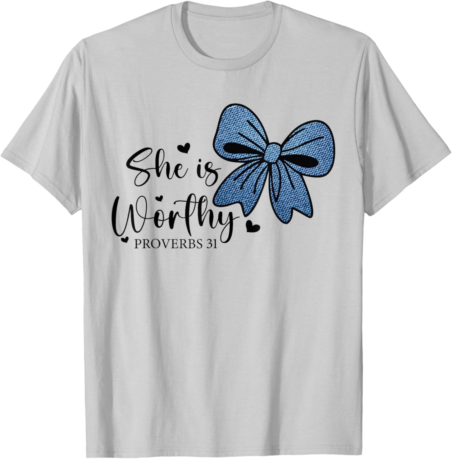 She is Worthy Bow Women's Christian Coquette Girly Faith T-Shirt - T-Shirt | Ash