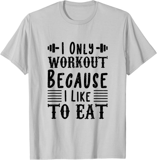 Funny Gym Workout Fitness Bodybuilding Sports Weightlifters T-Shirt - T-Shirt | Ash