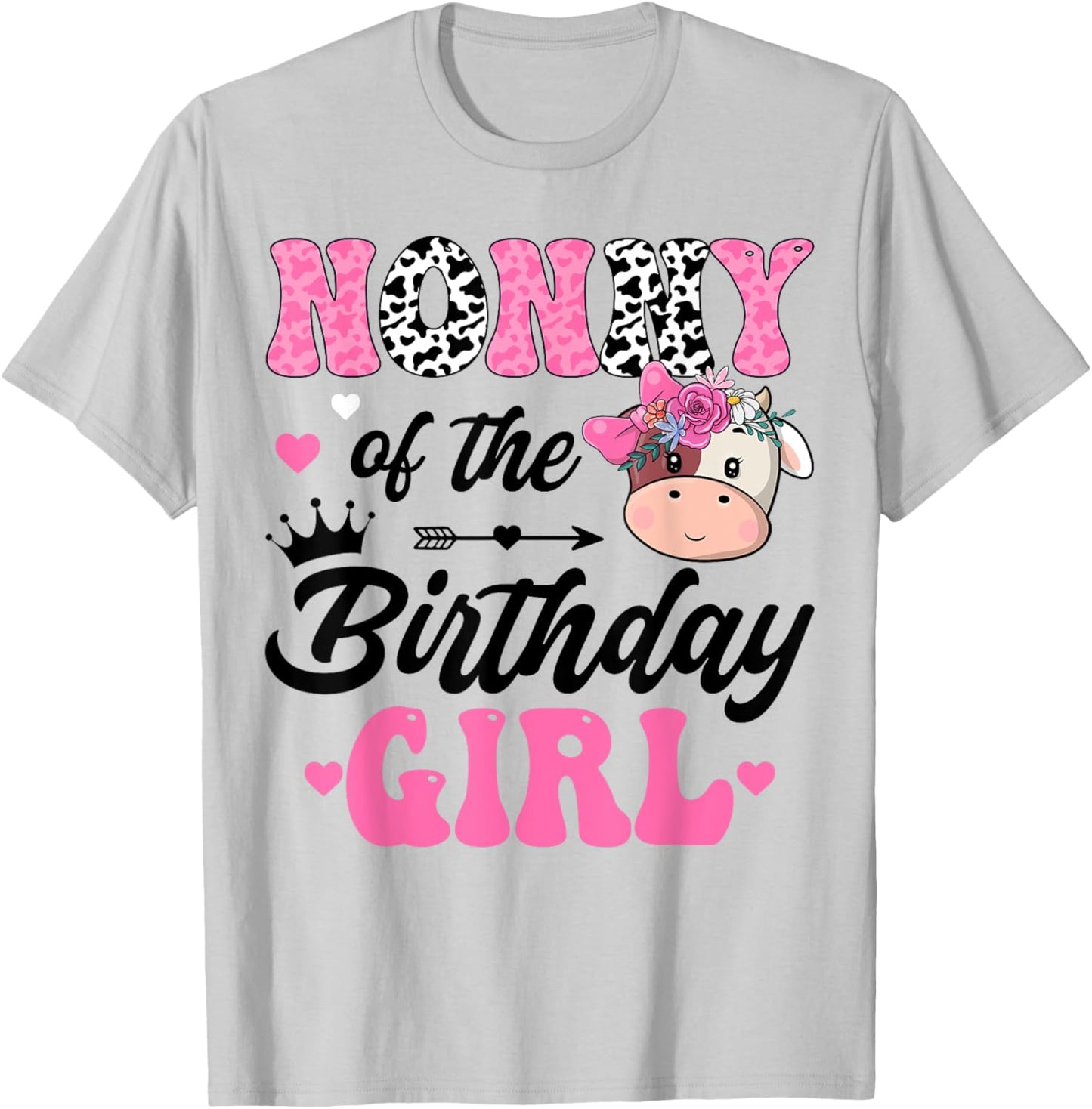 Nonny Of The Birthday Girl Cute Cow 1St Birthday Party T-Shirt - T-Shirt | Ash
