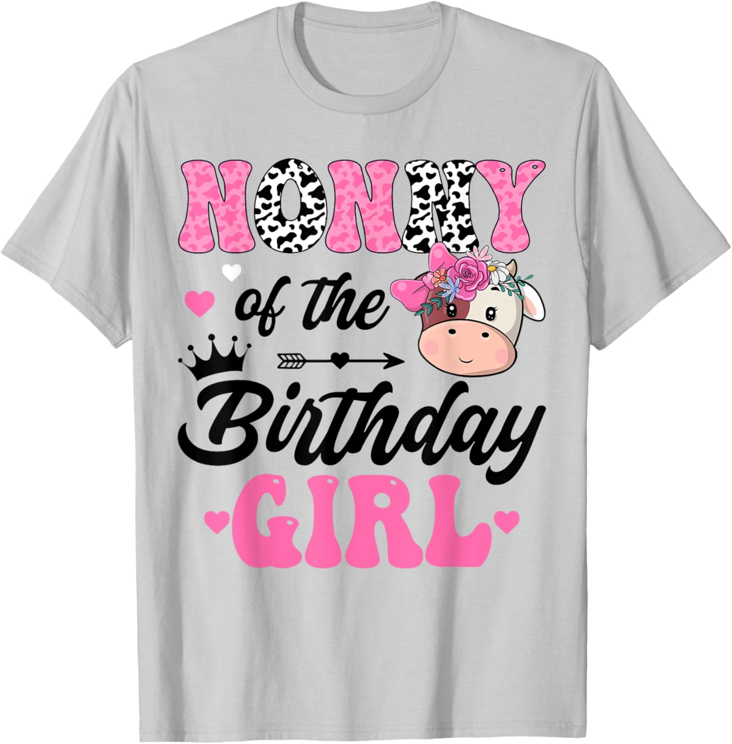 Nonny Of The Birthday Girl Cute Cow 1St Birthday Party T-Shirt - T-Shirt | Ash