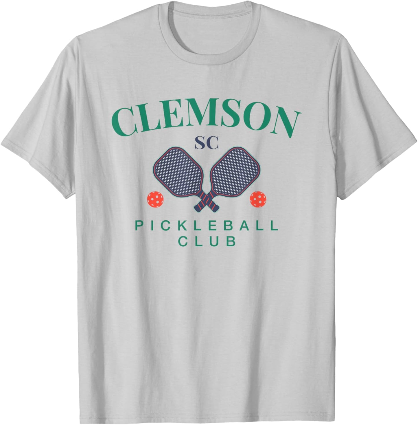 Clemson, SC Pickleball Club for Paddle Players T-Shirt - T-Shirt | Ash