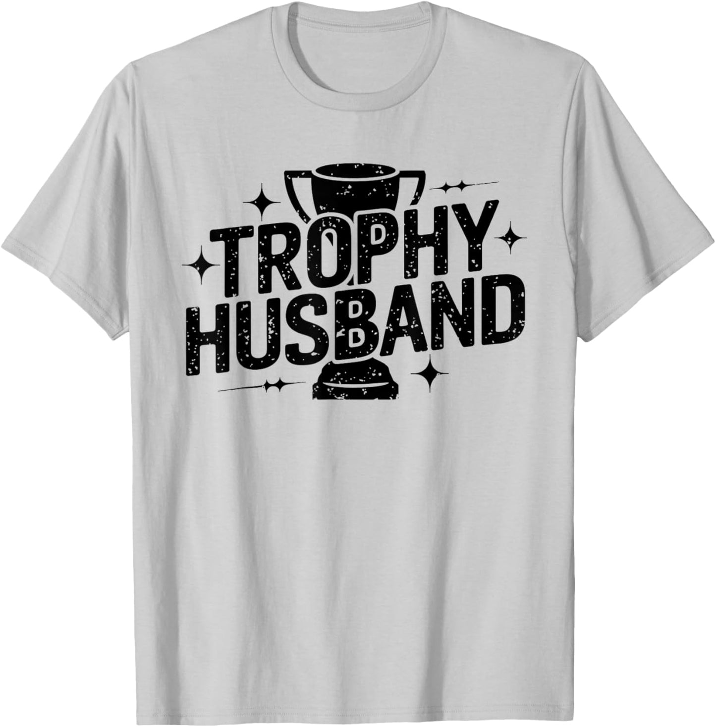Funny Trophy Husband Definition Humor for Couples T-Shirt - T-Shirt | Ash