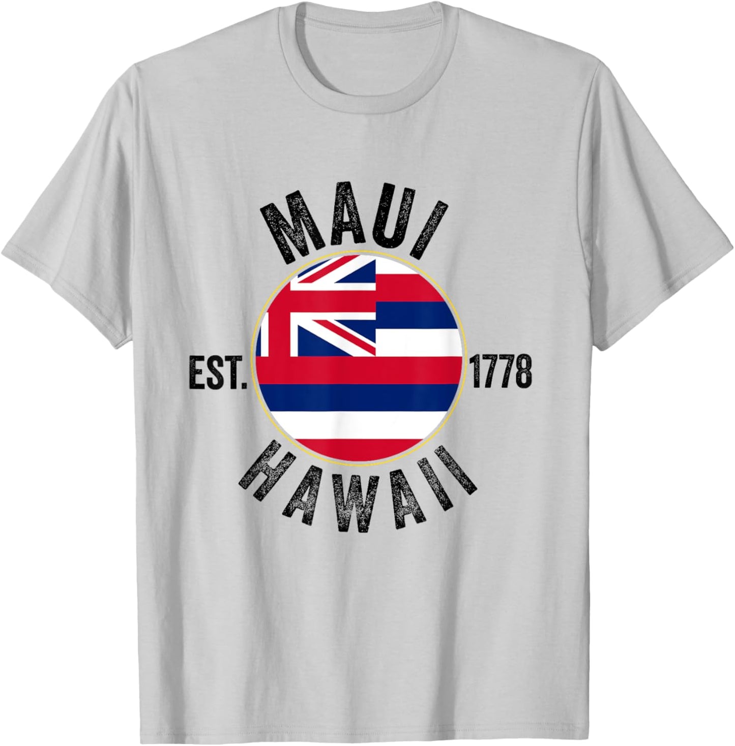 Maui Souvenir Hawaii Hawaiian Reminder Vacation Men Women T-Shirt - T-Shirt | Ash