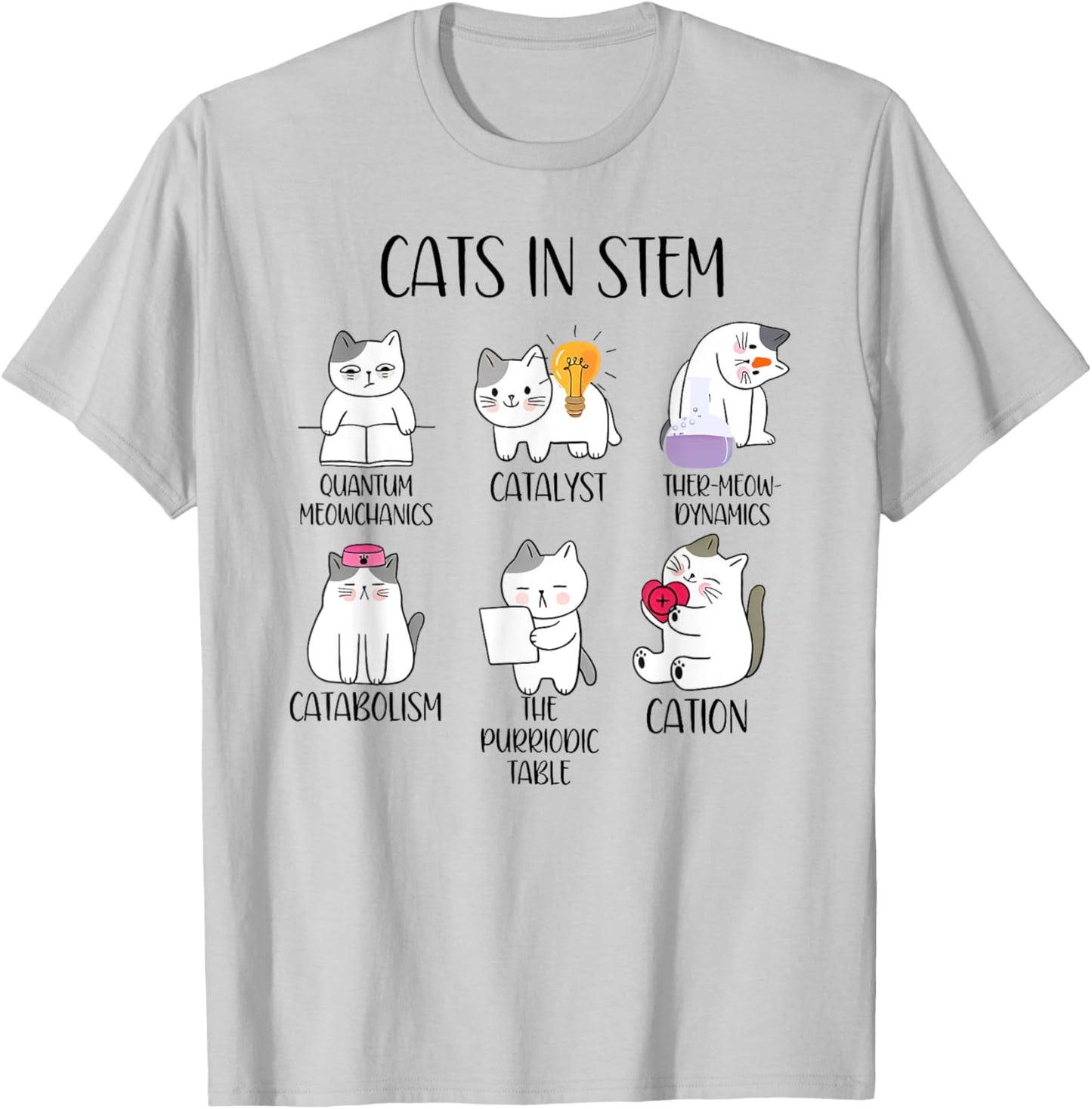 cats in stem funny science meme scientist nerd cat lover Men Women T-Shirt - T-Shirt | Ash