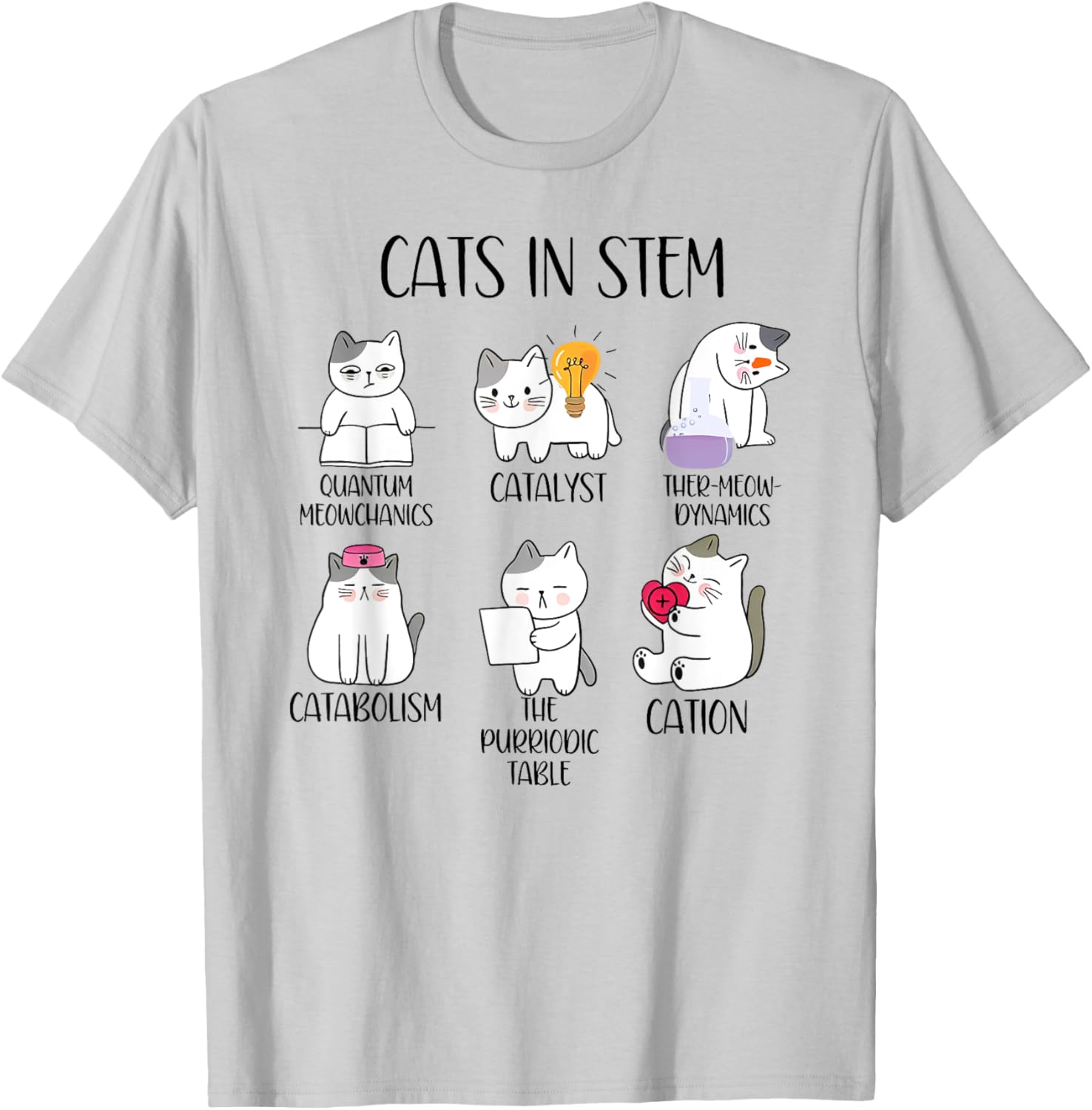 cats in stem funny science meme scientist nerd cat lover Men Women T-Shirt - T-Shirt | Ash