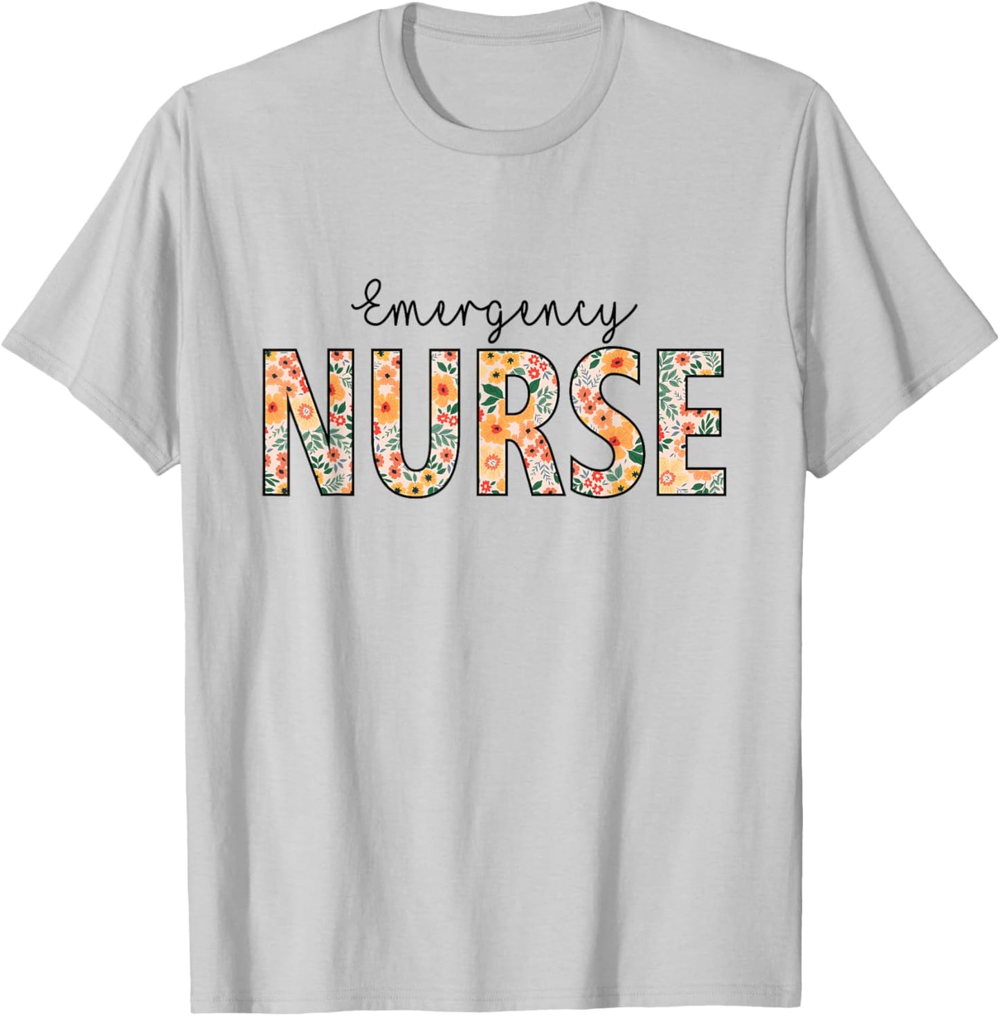 Emergency Department Room ER Nurse Cute Floral ED T-Shirt - T-Shirt | Ash