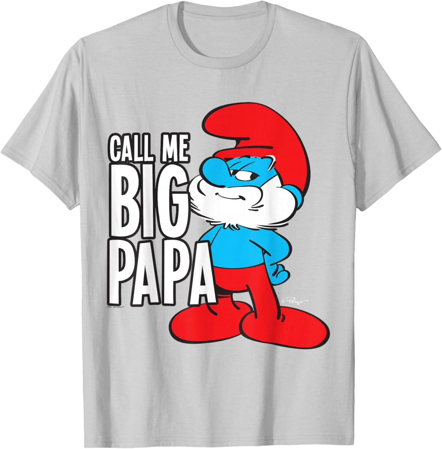 The Smurfs Call Me Big Papa T-Shirt - T-Shirt | Ash