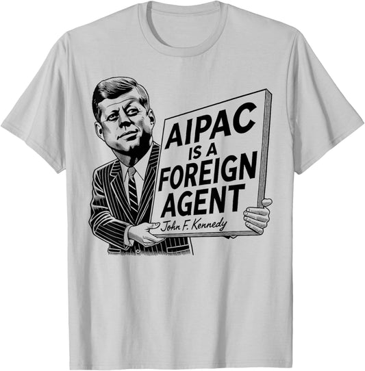AIPAC is a Foreign Agent, America Trump 2024 T-Shirt - T-Shirt | Ash