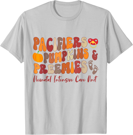 Pacifiers Pumpkins Preemies Thanksgiving NICU Nurse T-Shirt - T-Shirt | Ash