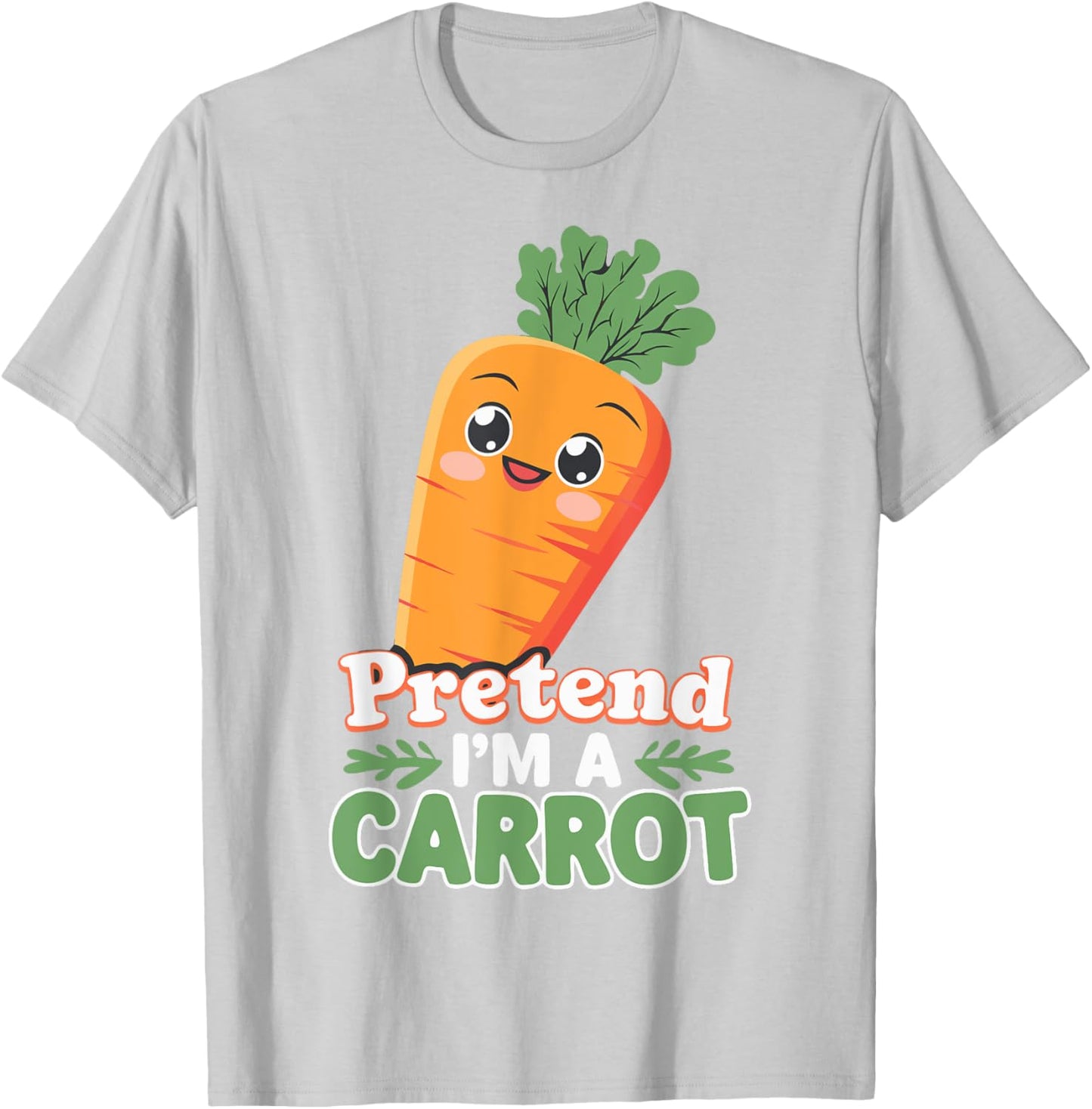 Pretend I'm A Carrot T-Shirt - T-Shirt | Ash