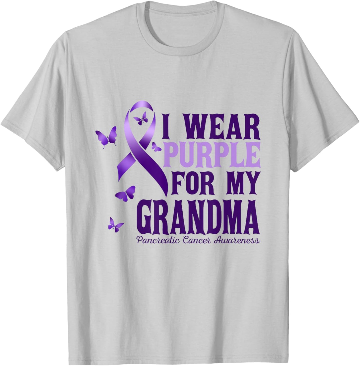 I Wear Purple For My Grandma Pancreatic Cancer Awareness T-Shirt - T-Shirt | Ash