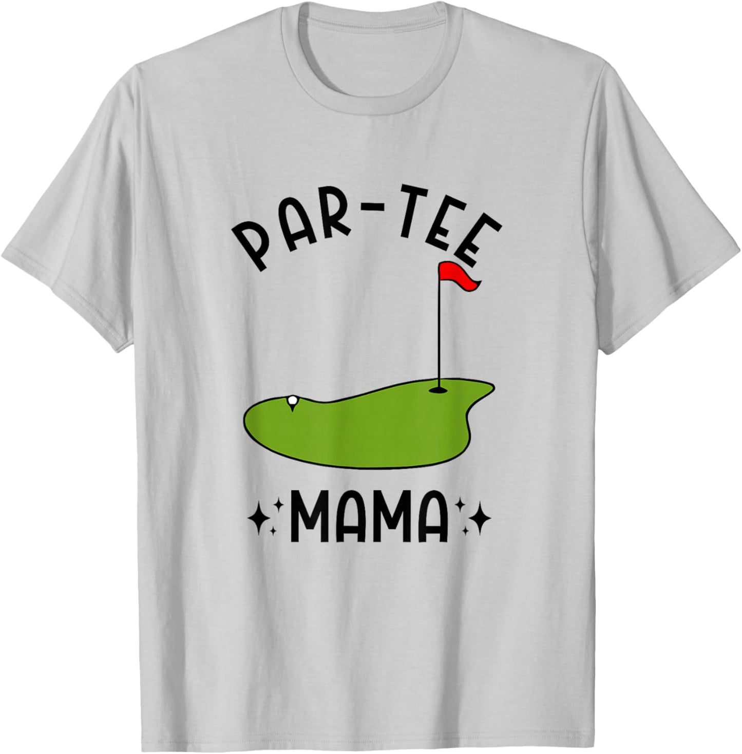 Par- Mama Golf Birthday Party Mom T-Shirt - T-Shirt | Ash