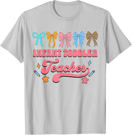 Infant Toddler Teacher Squad Daycare Coquette Bow T-Shirt - T-Shirt | Ash