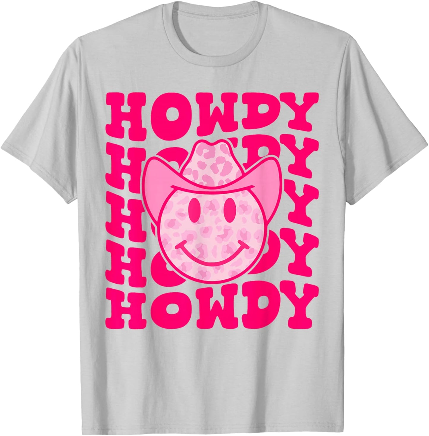 Pink Howdy Smile Face Rodeo Western Country Southern Cowgirl T-Shirt - T-Shirt | Ash