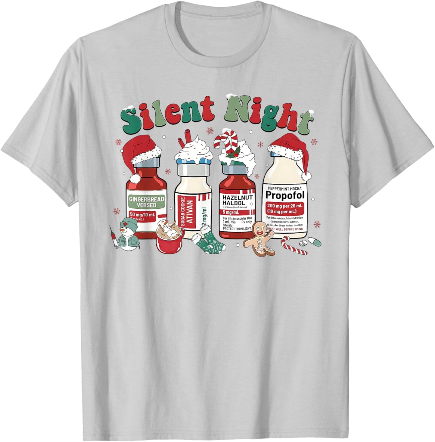 Peppermint Mocha Propofol Silent Night Christmas Nurse ICU T-Shirt - T-Shirt | Ash