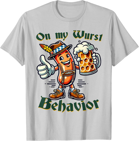 On My Wurst Behavior Funny Oktoberfest Costume Outfit German T-Shirt - T-Shirt | Ash