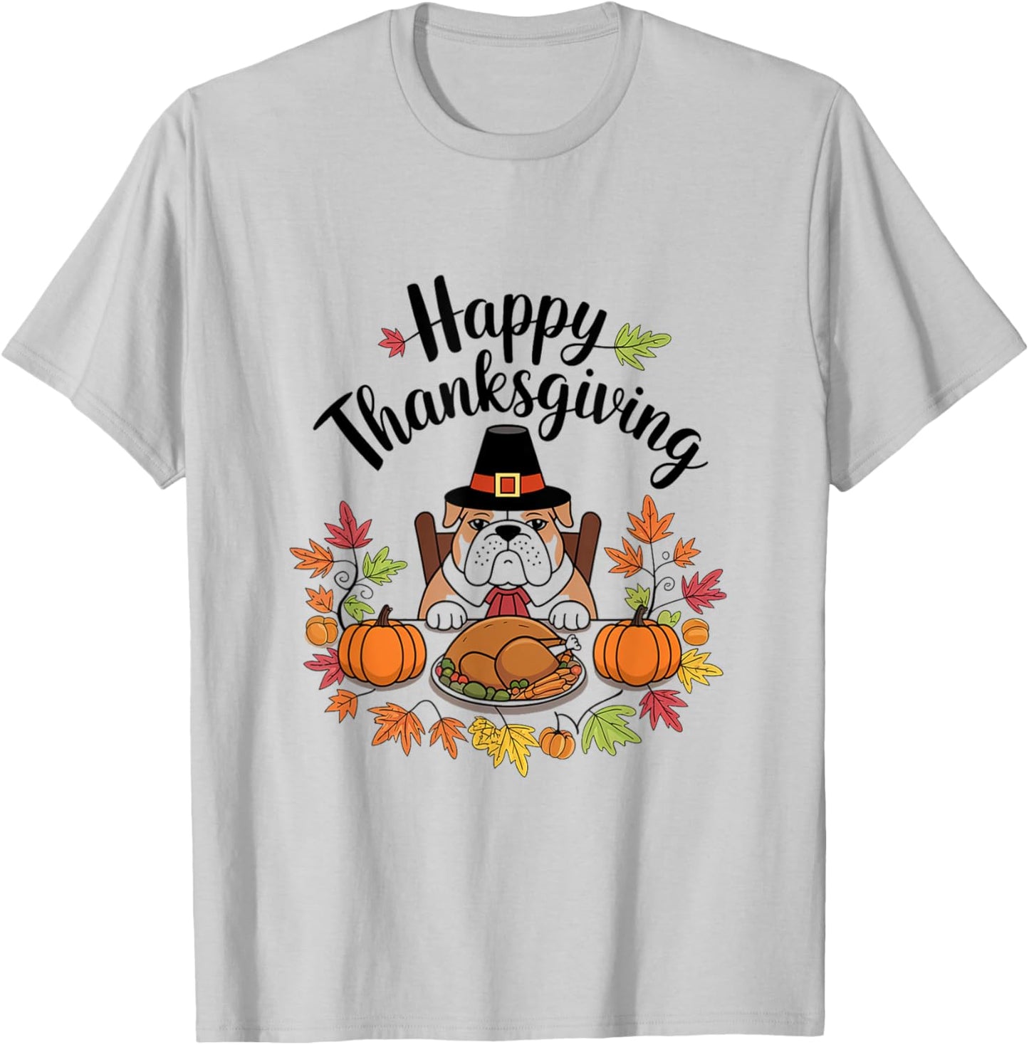 Lovers Cute Pug Turkey Dish Happy Funny Thanksgiving Gift T-Shirt - T-Shirt | Ash