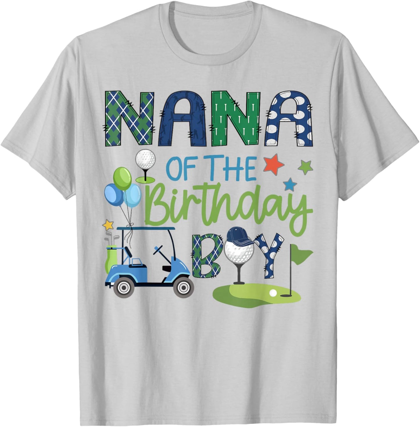 Nana Of The Birthday Boy Hole in One Golf Sport T-Shirt - T-Shirt | Ash
