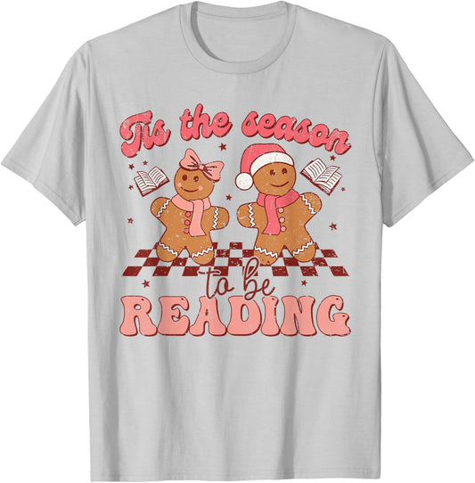Tis The Season To Be Reading Christmas Gingerbread Reading T-Shirt - T-Shirt | Ash