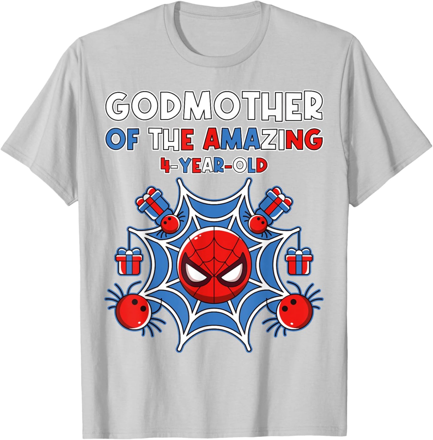 Godmother of Amazing 4-Year-Old Spider Theme Party Outfit T-Shirt - T-Shirt | Ash