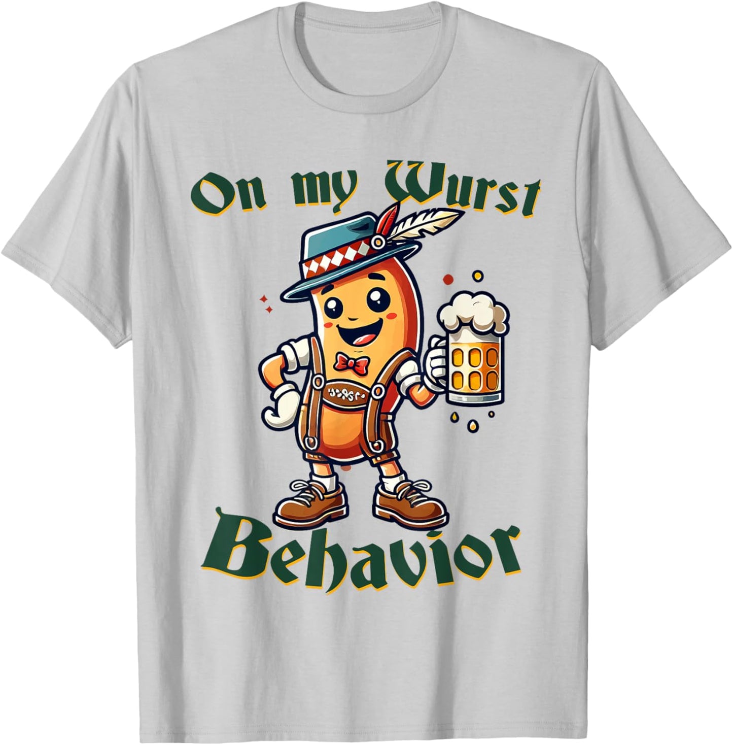 On My Wurst Behavior Funny Oktoberfest Costume Outfit German T-Shirt - T-Shirt | Ash