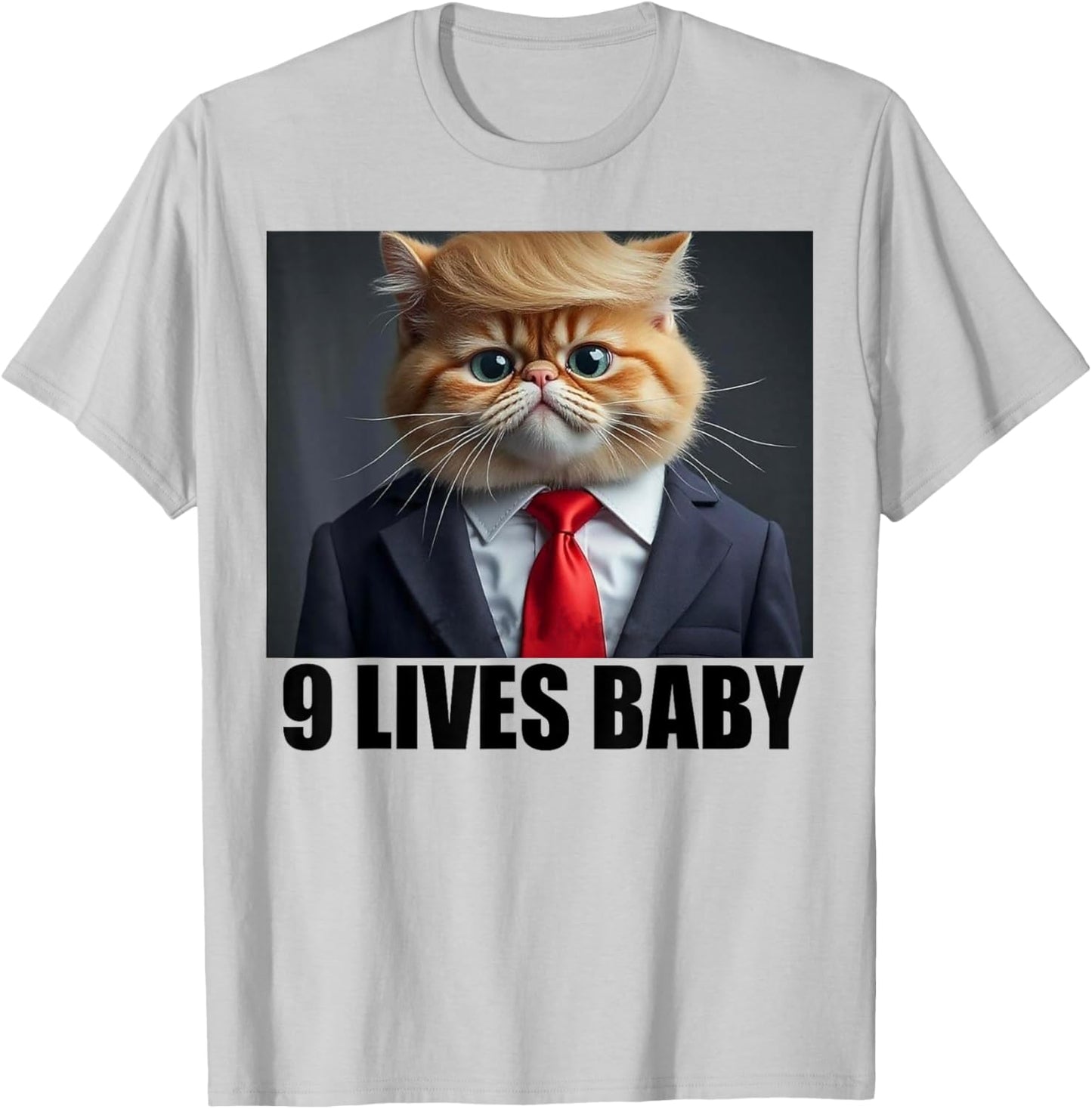 Cat Trump 9 Lives Baby Men Women T-Shirt - T-Shirt | Ash