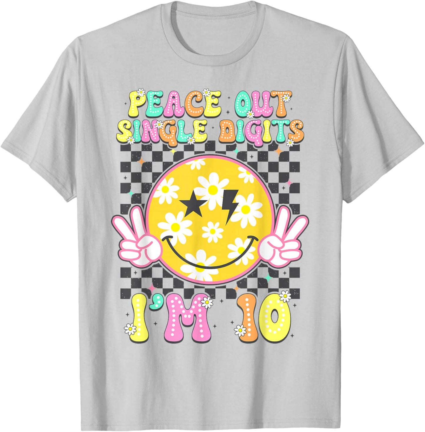 Peace Single Digits I'm 10 Smile Face for Birthday Girls T-Shirt - T-Shirt | Ash