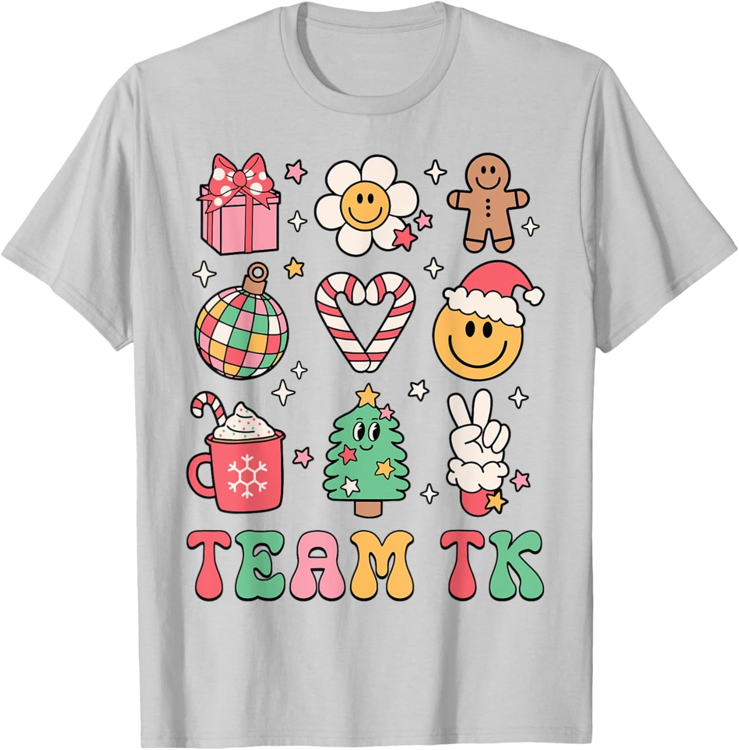 Team TK Teacher Christmas Groovy Smile Face Girl Boy Kid TK T-Shirt - T-Shirt | Ash