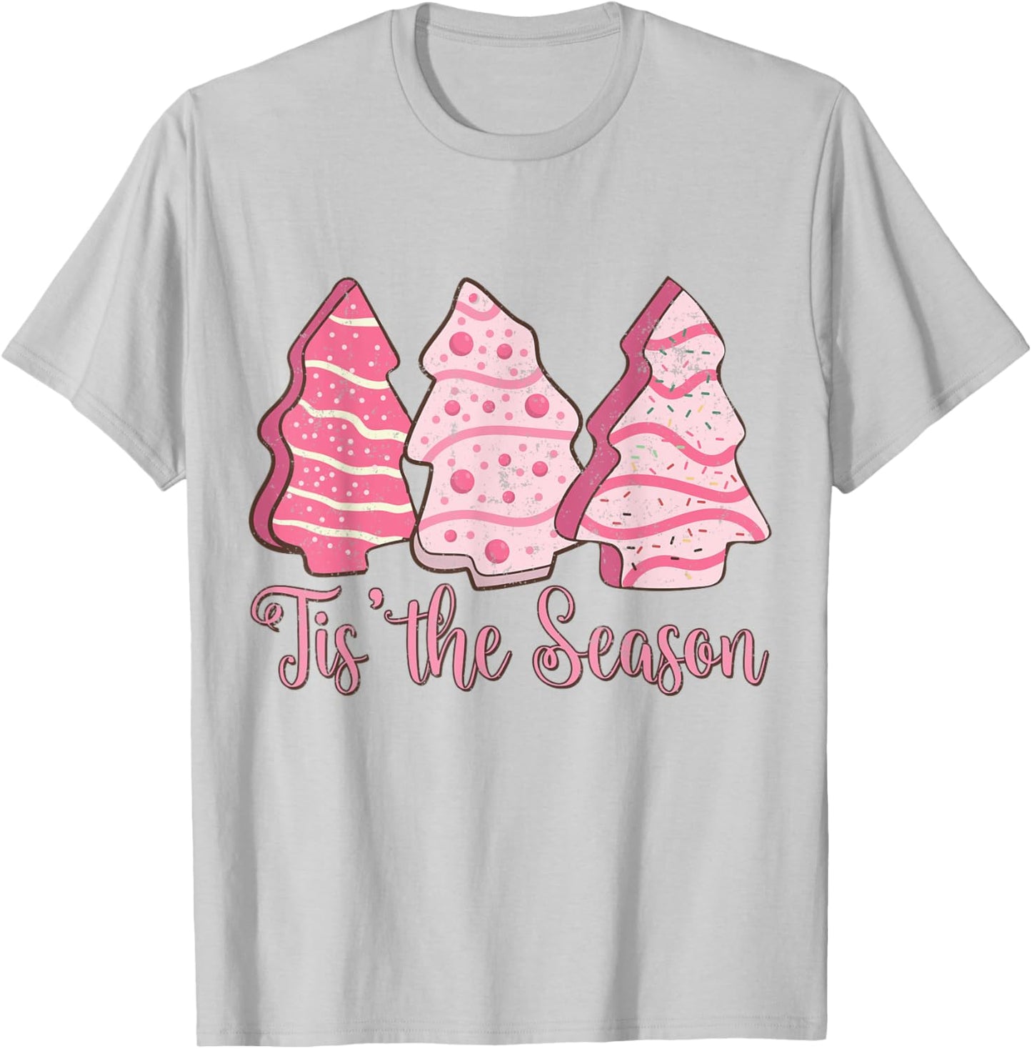 Tis The Season Funny Christmas Lights Tree Pink Cakes Debbie T-Shirt - T-Shirt | Ash