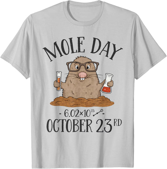 Mole Day Avogadro's Number October 23rd T-Shirt - T-Shirt | Ash