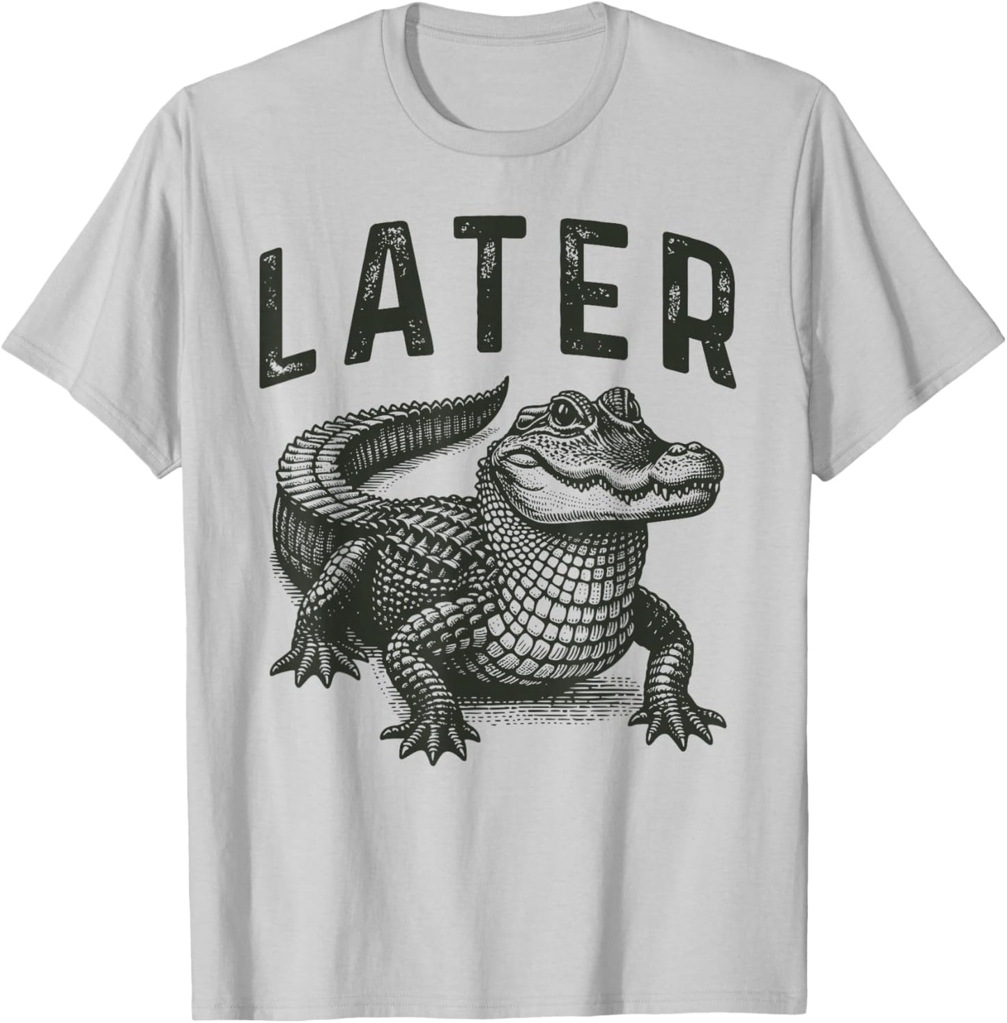Funny Alligator Crocodile Pun & Women Later Gator T-Shirt - T-Shirt | Ash