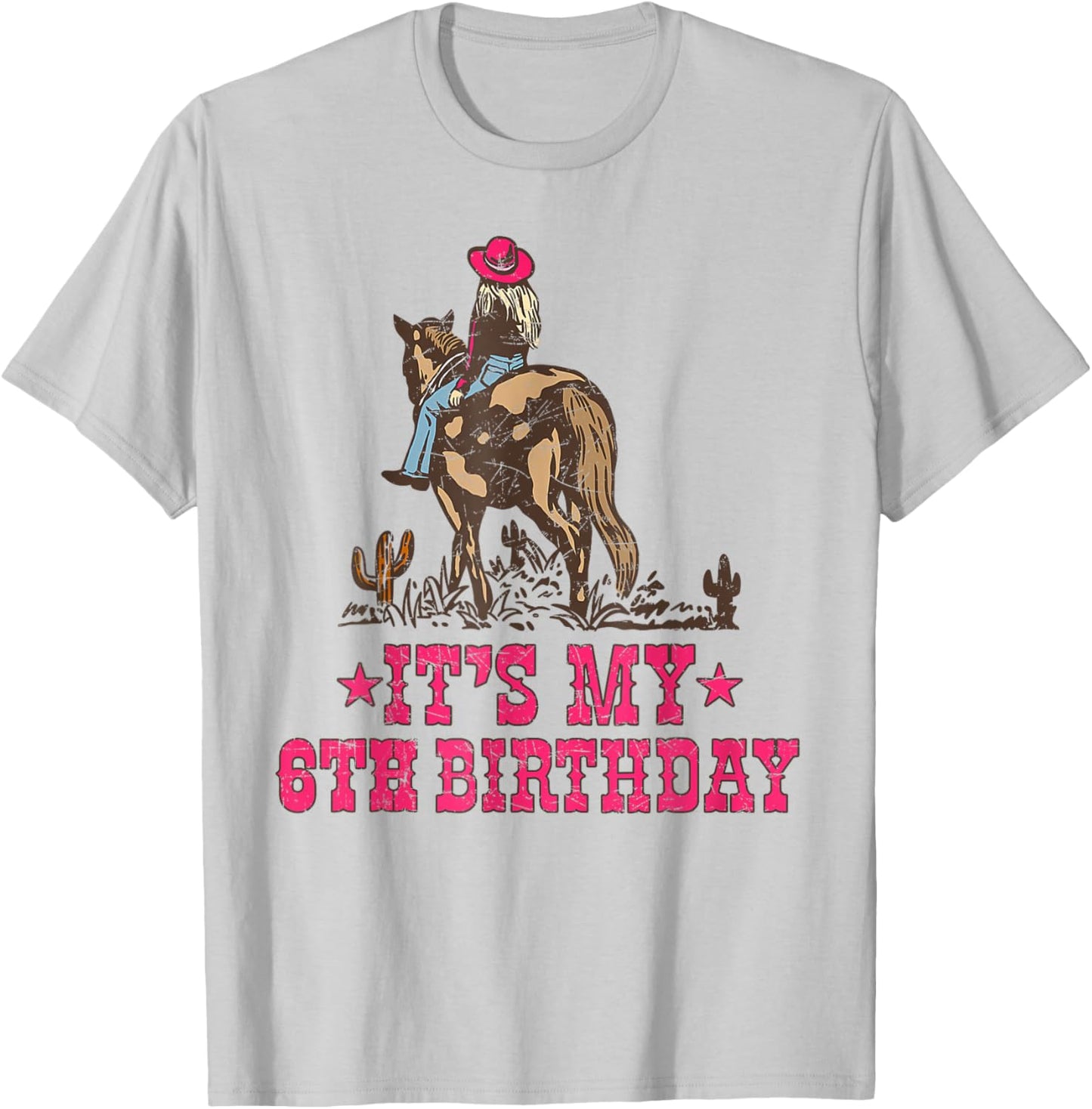 6 Year Old Cowgirl Riding Horse It's my 6th Birthday T-Shirt - T-Shirt | Ash