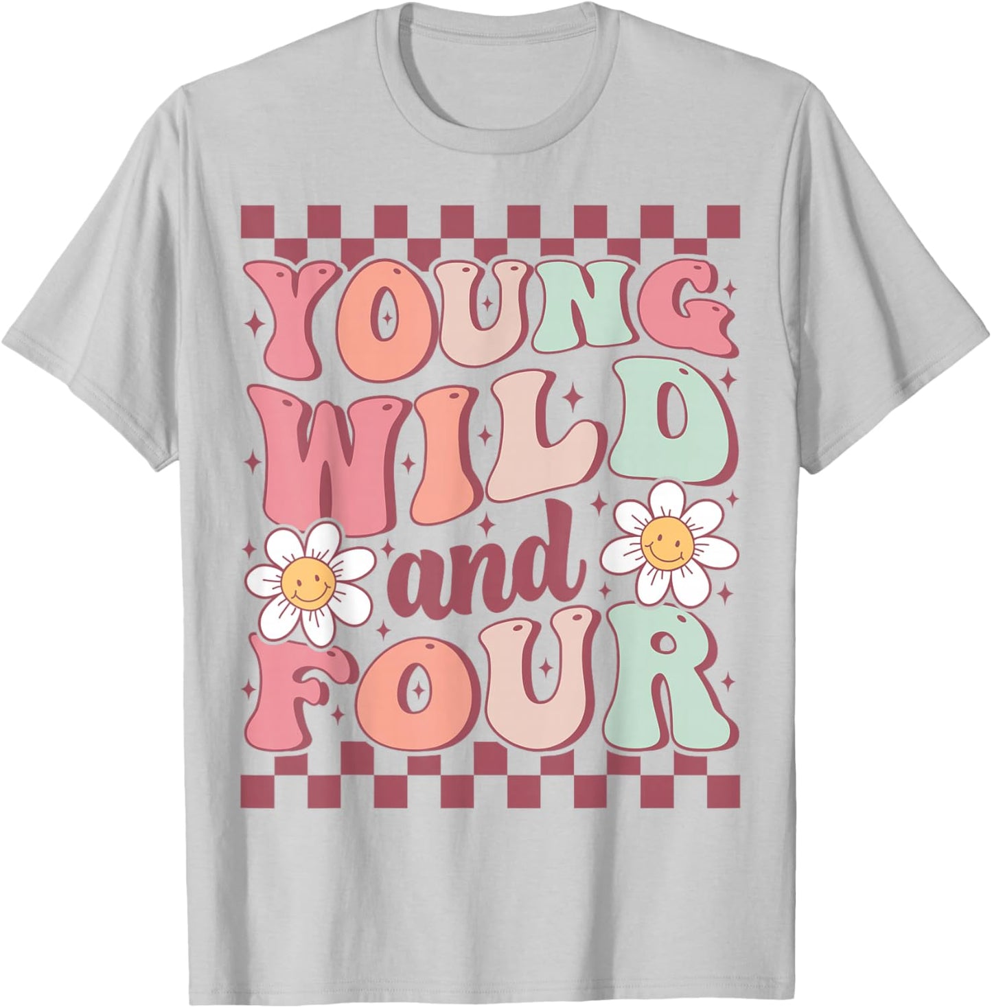 Young Wild And Four Cute Daisy Groovy 4th Birthday Party T-Shirt - T-Shirt | Ash