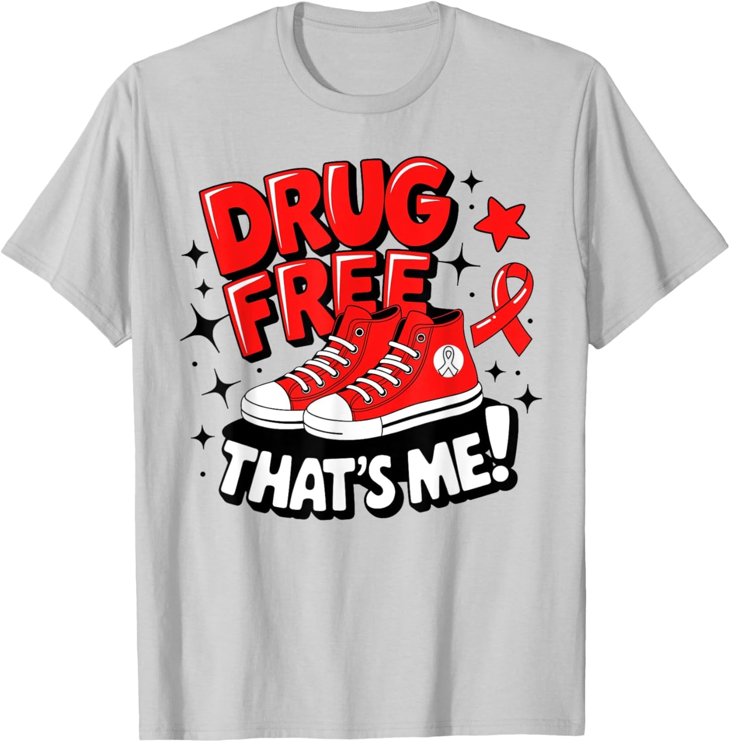 Groovy Dru.g Free Red Ribbon Week That's Me Awareness Chucks T-Shirt - T-Shirt | Ash